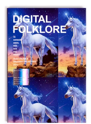 Digital Folklore: In Praise of Users